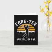 40thおもしろいバースデーゴルフFore-TeeとStill On Par カード (黄色い花)