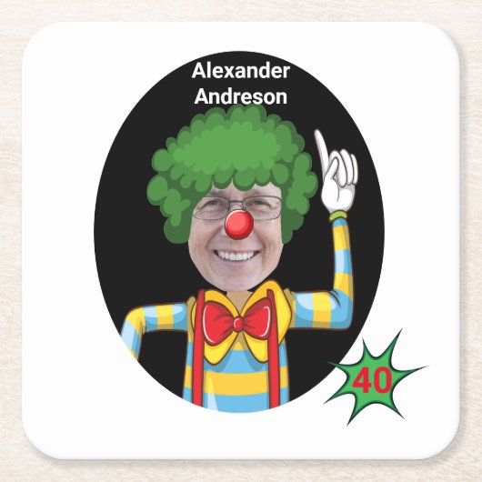 40thバースデーメンズニューおもしろいピエロ叙事詩 スクエアペーパーコースター (正面)