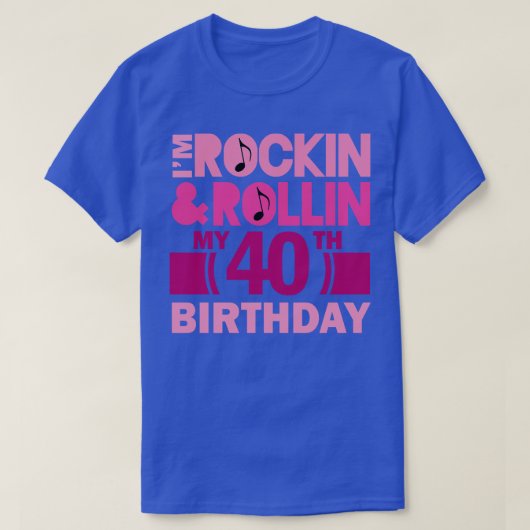 40thバースデーロック転がアンドズ tシャツ (デザイン正面)