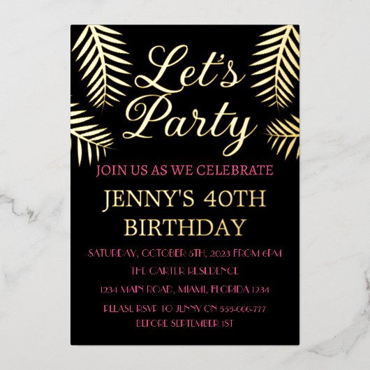 40th誕生日ネオンピンクブラックゴールドフォイルQRコード 箔招待状 (正面)