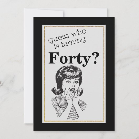 40th誕生日パーティーおもしろいファブ女性誕生日 招待状 (正面)
