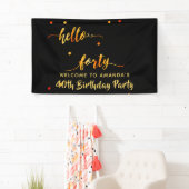 40th誕生日ブラック金ゴールドhello 40ネームスクリプト 横断幕 (インサイチュ)