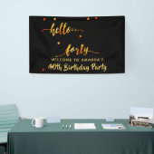 40th誕生日ブラック金ゴールドhello 40ネームスクリプト 横断幕 (トレードショー)