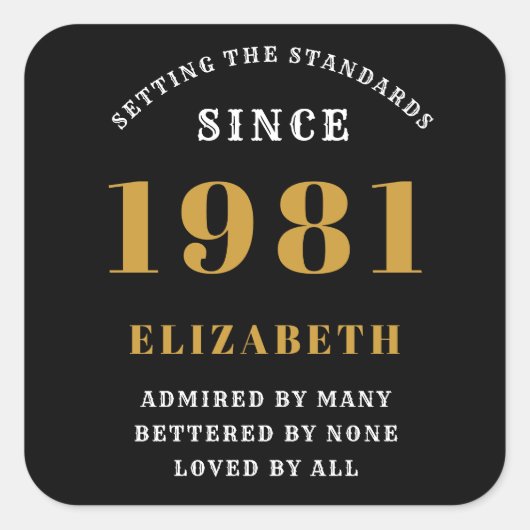 40th誕生日1981ブラック金ゴールドレディパーソナライズされたズ スクエアシール (正面)