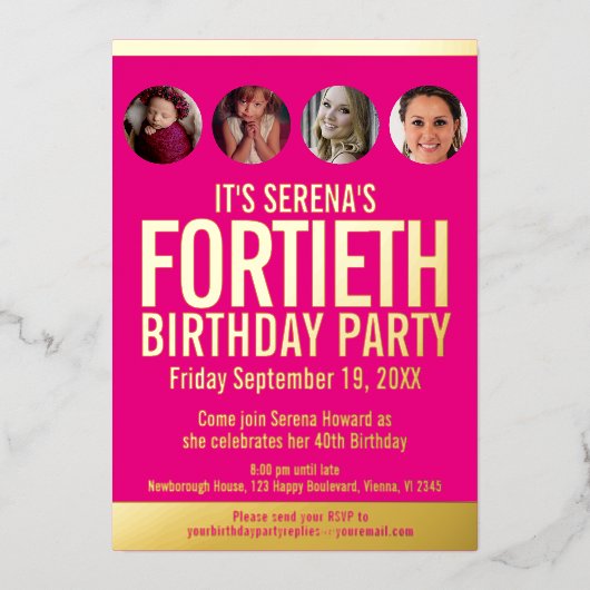 40th Birthdayグラフィックピンクの金ゴールドフォイル写真サークル 箔招待状 (正面)