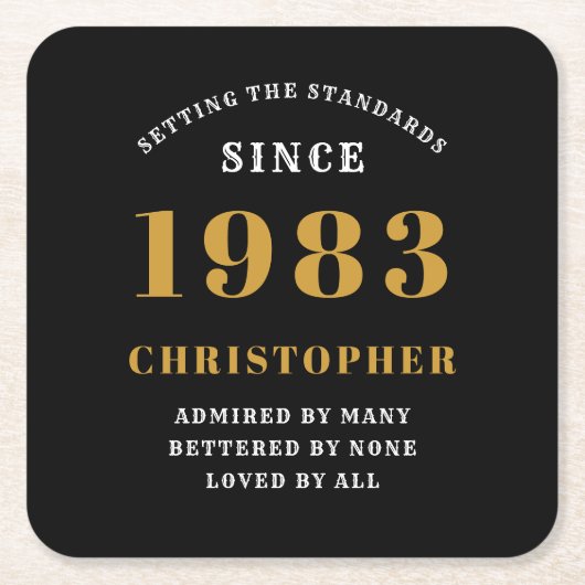 40th Birthday 生まれ 1983 名前の追加ブラック金ゴールド スクエアペーパーコースター (正面)