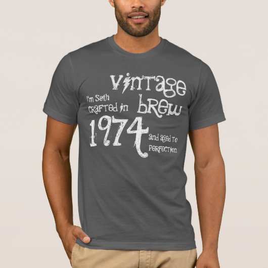 40th Birthday 1974または任意の年のヴィンテージ醸造V06 Tシャツ (正面)