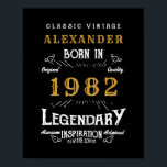 40th Birthday 1982名前を追加レジェンダリーブラック金ゴールド ポスター<br><div class="desc">誕生日パーソナライズされた誕生日ポスターの名前を追加。指定したテンプレートで名前と年を編集する。さらに多くのギフトやパーティー用品は、店の"伝説"のデザインで利用可能。</div>