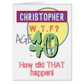 40th Birthday Card - WTFデザイン (正面)