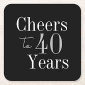 40th Birthday Cheers 40 Years Black Silver Party スクエアペーパーコースター (正面)