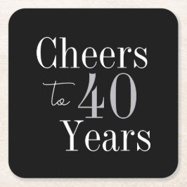 40th Birthday Cheers 40 Years Black Silver Party スクエアペーパーコースター