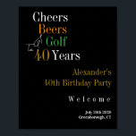 40th Birthday Golf応援ビアーズパーティーへようこそ ポスター<br><div class="desc">ゴルフクール応援とビールテーマと40シンプル歳のバースデーウェルカムポスターサインデザイン。それは、オレンジモダンと緑のポップとクラシックブラックと金ゴールドタイポグラフィでミニマル、デザイン。おもしろい、ゴルフクールやビールをテーマにした40歳の誕生日パーティーに最適で、ゲストを歓迎するのに最適。40年に「応援、ビール、ゴルフ」というメッセージがあり、あなたの名前とパーティー情報、パーティー情報を追加する宇宙がある。このデザインは完全にカスタマイズ可能で、単にパーソナライズこのボタンを使用して名前、年齢、およびお祝い詳細を追加する。色またはフォントを変更するには、デザイン編集ツールをチェックアウトする。パーソナもしリ救済ゼーション、マッチング製品、またはzazzleチャットや電子メールを介したカスタムデザインの私のための必要がある： ursuladawnmoon@gmail.com</div>