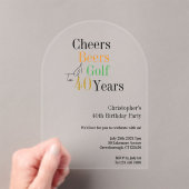 40th Birthday Golf Cheers Beers Party アクリル招待状 (インサイチュ (ポータブル))