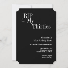40th Birthday RIP 30s Black and White Party 招待状