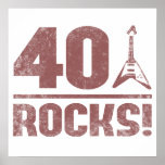 40th Birthday Rocks ポスター<br><div class="desc">A cool birthday gift idea with an electric guitar,  for anyone who rocks!</div>