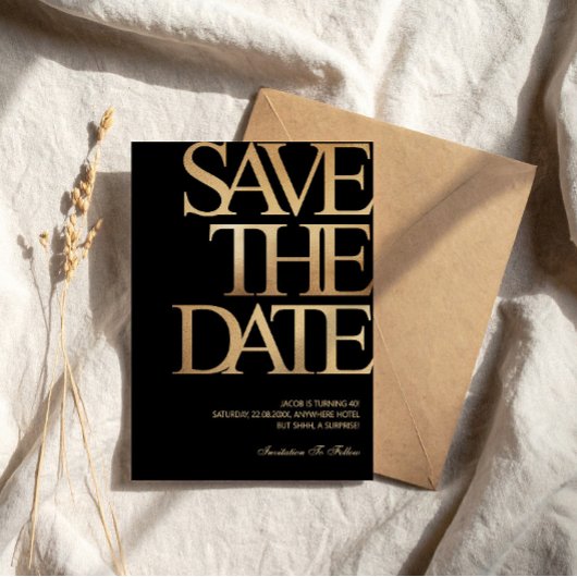 40th Birthday Save the Date Black & Gold 招待状