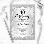 40th Birthday - Silver Stripes White Roses 招待状<br><div class="desc">40th Birthday Invitation. Elegant floral design in silver and white. Features faux glitter silver stripes,  white roses stylish script font and confetti. Perfect for a glam birthday party.</div>