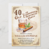 40th Old Fashioned Whiskey Cigar Birthday Party 招待状 (正面)