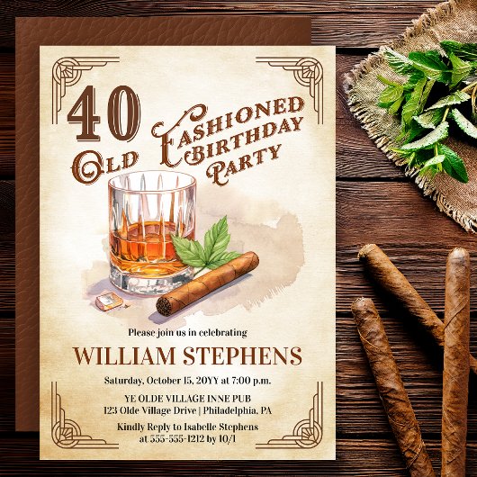 40th Old Fashioned Whiskey Cigar Birthday Party 招待状