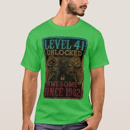 41レベル解放 1982年以来の最高 41歳の誕生日 Tシャツ (正面)