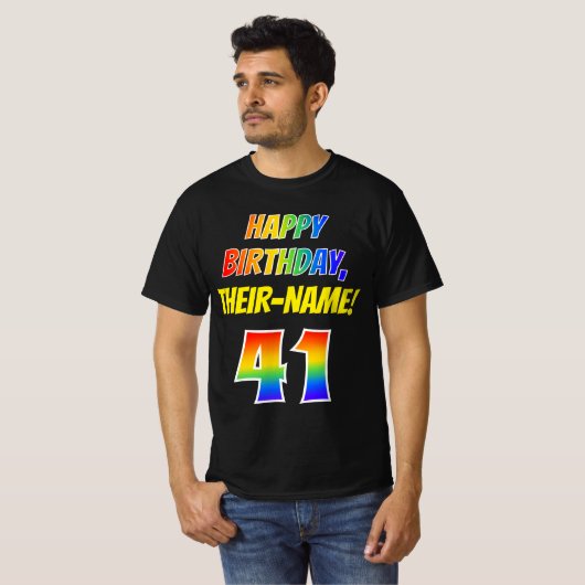 41番目の誕生日:はっきりした、おもしろい、Rainbow 41、名前をカスタムする Tシャツ (正面フル)
