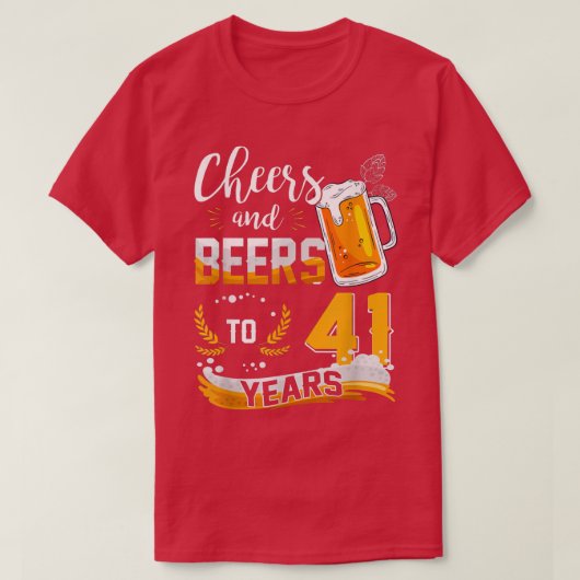 41誕生日応援とビール41年生まれ間 Tシャツ (デザイン正面)