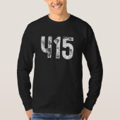 415 Area Code San Francisco CA Mobile Area Code 41 Tシャツ (正面)