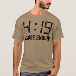 419 ほぼ十分 2 Tシャツ