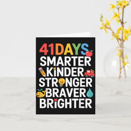 41 Days Smarter Kinder Stronger Braver Brighter  カード (黄色い花)