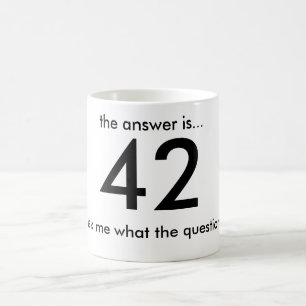 42は、答えquesti…何…、…尋ねます私にあります コーヒーマグカップ