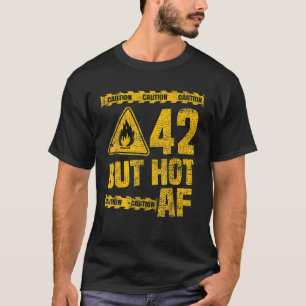 42回目の誕生日プレゼント42年で熱いAFおもしろい Tシャツ