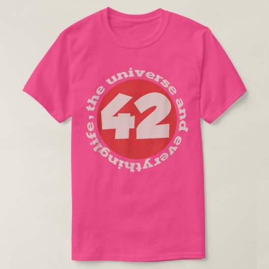 42宇宙と全てのものへの答え Tシャツ (デザイン正面)