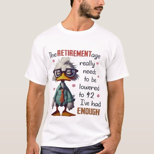 42歳でリタイア準備万端 Tシャツ (正面)