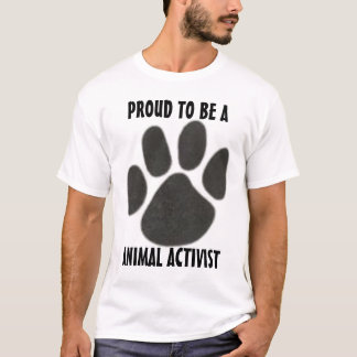 4233078725、Aの動物の活動家があること誇りを持った Tシャツ