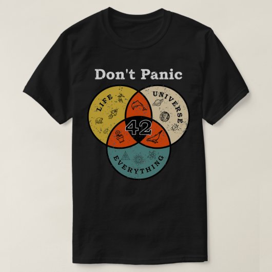 42 Dont Panic Life Universe Everything Hitchhiker  Tシャツ (デザイン正面)