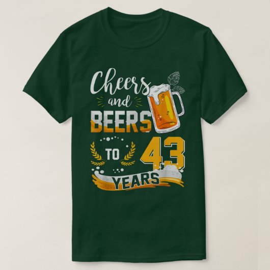 43誕生日応援とビール43年生まれ間 Tシャツ (デザイン正面)
