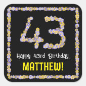 43誕生日:フローラ花数名前をカスタムする スクエアシール (正面)