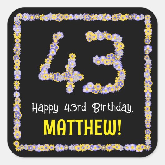 43誕生日:フローラ花数名前をカスタムする スクエアシール (正面)