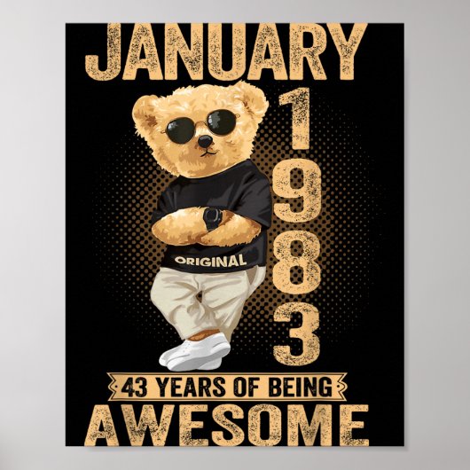 43 Year Old January 1983 Teddy Bear 43rd Birthday  ポスター (正面)