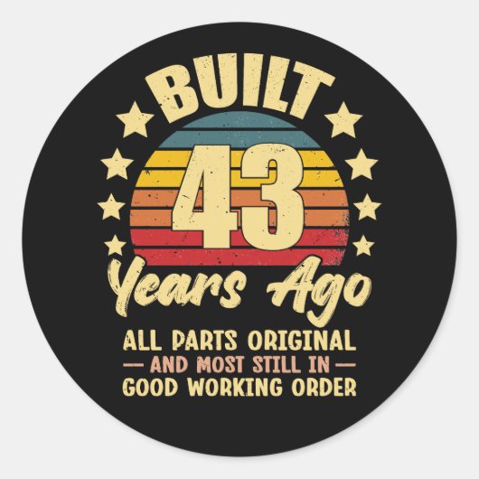 43 Years Ago All Parts Original 43th Birthday ラウンドシール (正面)