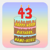 43rd Birthday: Fun Cake and Candles + Custom Name スクエアシール (正面)