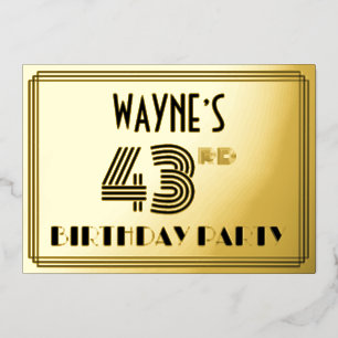43rd Birthday Party —アールデコスタイル「43」 & Name 箔招待状