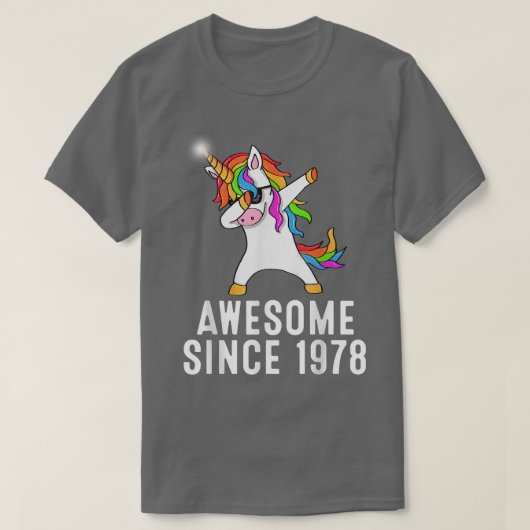 43rd birthday, unicorn dab, Awesome since 1978  Tシャツ (デザイン正面)