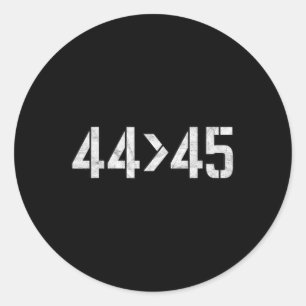 44は45より大きい Anti-trump ビンテージ数学Tシャツ ラウンドシール