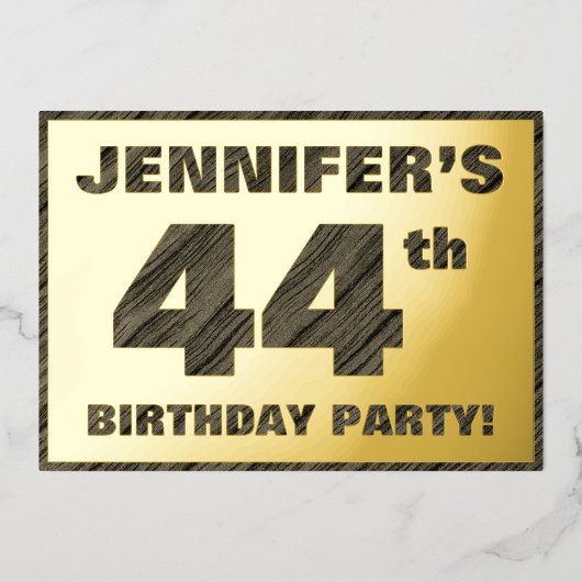44歳の誕生日パーティー - 太字のフェイク木目調のテキスト 箔招待状 (正面)