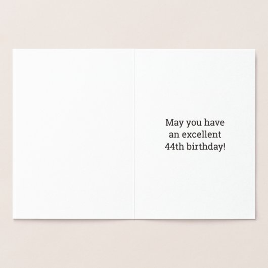 44誕生日はっきりした「44歳！」 ゴールドフォイルカード 箔カード (内部)