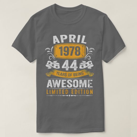 44誕生日ギフト男性ヴィンテージ1978年4月44年 Tシャツ (デザイン正面)