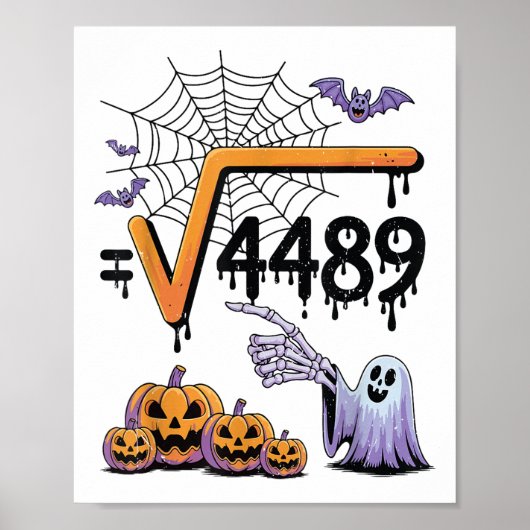 4489 Square Root 67 Math Teacher Halloween Costume ポスター (正面)