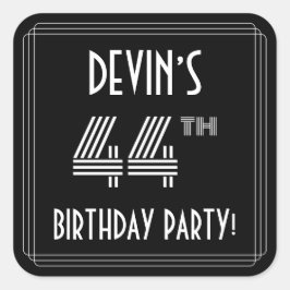 44th Birthday Party:アールデコスタイル&名前をカスタムする スクエアシール