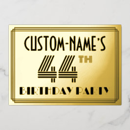 44th Birthday Party —アールデコスタイル「44」 & Name 箔招待状